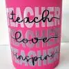 Teacher TEA1 Mug2 3D UV Stickers : TEACHER (Teach, Love, Inspire) - TEA1