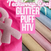 Teckwrap : Glitter Puff HTV Range (30 by 25cm)