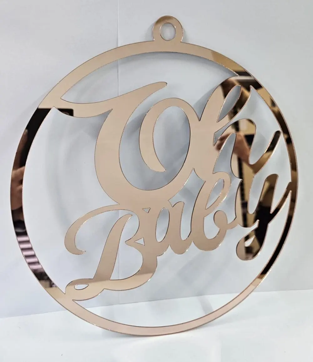 Laser Acrylic : Welcome Party or Room Boards : Oh Baby Mirror (Rose gold, silver, gold, bronze, pink, blue, purple & black)
