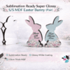EasterBunniesCard Sublimation Blanks : Sublimation‑Ready Glossy White MDF Easter Bunny Pair – 1.5 cm Thick