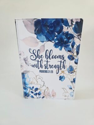 Personalised Gifting : A5 PU Leather Note book with theme floral print with "She Blooms with Strength Proverbs 31:25"